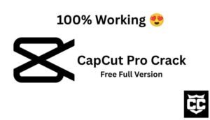 CapCut Pro Crack Free Full Version Download for Windows (2025-2026)