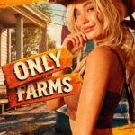 ONLY FARMS 🍑 v1.0 Free Download (Uncensored) PC Game